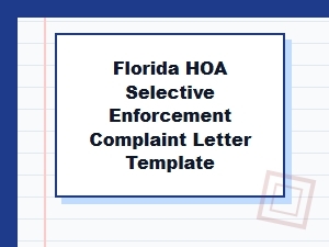 Florida Hoa Selective Enforcement Complaint Letter Template