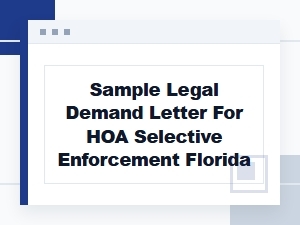 Sample Demand Letter for Florida Hoa Selective Enforcement